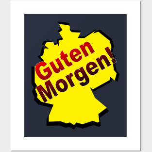 guten morgen deutsch deutschland german germany Posters and Art